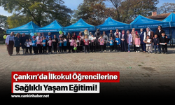 Çankırı’da İlkokul Öğrencilerine Sağlıklı Yaşam Eğitimi!