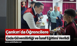 Çankırı’da Öğrencilere Gıda Güvenilirliği ve İsraf Eğitimi Verildi