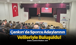 Çankırı’da Sporcu Adaylarının Velileriyle Buluşuldu!