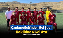 Çankırıgücü’nden Gol Şov! Rakibine 6 Gol Attı