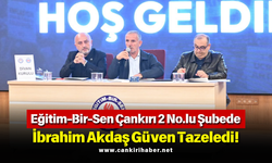 Eğitim-Bir-Sen Çankırı 2 No.lu Şubede İbrahim Akdaş Güven Tazeledi!