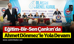 Eğitim-Bir-Sen Çankırı’da Ahmet Dönmez’le Yola Devam