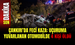 Çankırı’da Feci Kaza: Uçuruma Yuvarlanan Otomobilde 4 Kişi Öldü