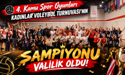 4. Kamu Spor Oyunları Kadınlar Voleybol Turnuvası’nın Şampiyonu Valilik Oldu!