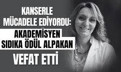 Kanserle Mücadele Ediyordu: Akademisyen Sıdıka Ödül Alpakan Vefat Etti