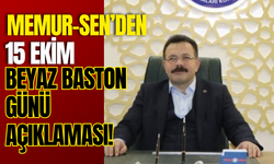 Memur-Sen’den 15 Ekim Beyaz Baston Günü Açıklaması!