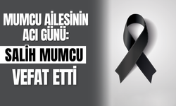 Mumcu Ailesinin Acı Günü: Salih Mumcu Vefat Etti