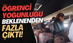 Öğrenci Yoğunluğu Beklenenden Fazla Çıktı!