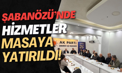 Şabanözü’nde Hizmetler Masaya Yatırıldı!