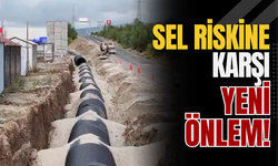 Sel Riskine Karşı Yeni Önlem!