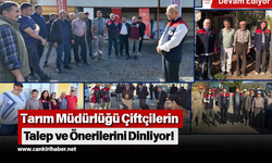 Tarım Müdürlüğü Çiftçilerin Talep ve Önerilerini Dinliyor!