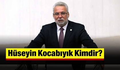 Hüseyin Kocabıyık Kimdir?