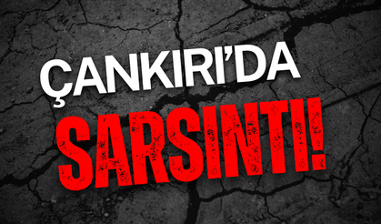 Çankırı’da Sarsıntı Oldu!