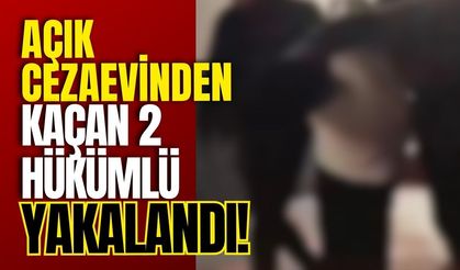 Açık Cezaevinden Kaçan 2 Hükümlü Yakalandı!