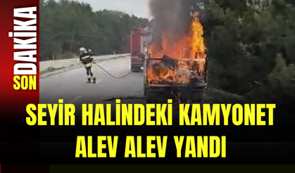 Seyir Halindeki Kamyonet Alev Alev Yandı