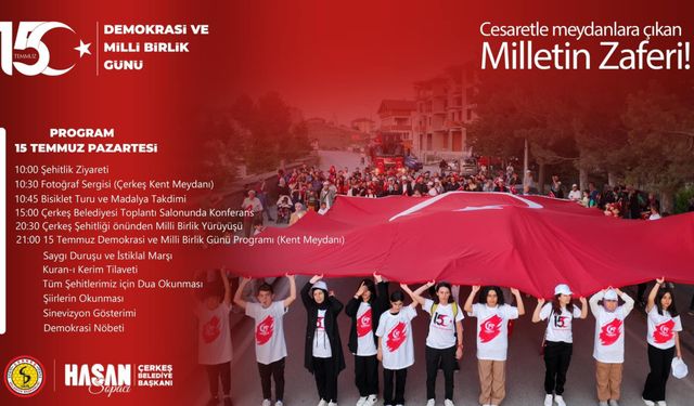 Çerkeş’te 15 Temmuz Demokrasi ve Milli Birlik Günü etkinlikleri