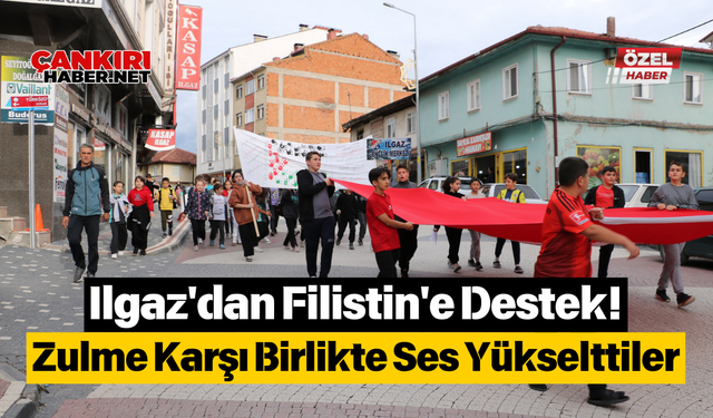 Ilgaz'dan Filistin'e Destek! Zulme Karşı Birlikte Ses Yükselttiler