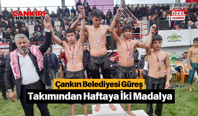 Çankırı Belediyesi Güreş Takımından Haftaya İki Madalya