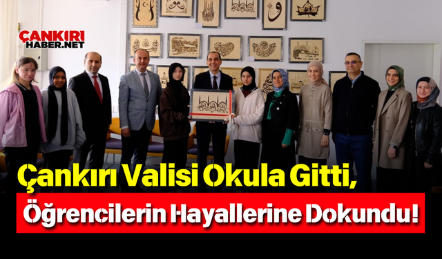 Vali Okula Gitti, Öğrencilerin Hayallerine Dokundu!