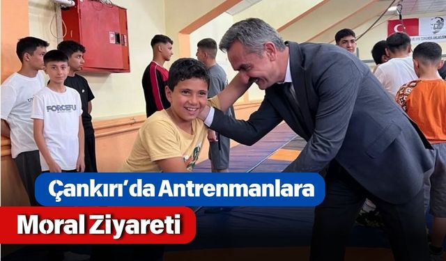 Çankırı’da Antrenmanlara Moral Ziyareti