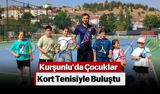 Kurşunlu’da Çocuklar Kort Tenisiyle Buluştu
