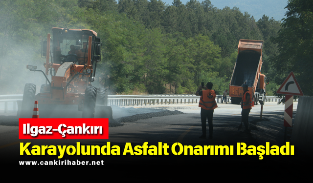 Ilgaz-Çankırı Karayolunda Asfalt Onarımı Başladı