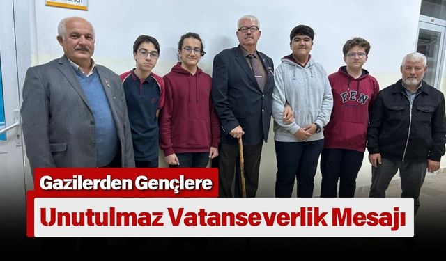 Gazilerden Gençlere Unutulmaz Vatanseverlik Mesajı