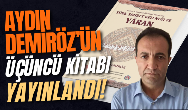 AYDIN DEMİRÖZ’ÜN ÜÇÜNCÜ KİTABI YAYINLANDI!
