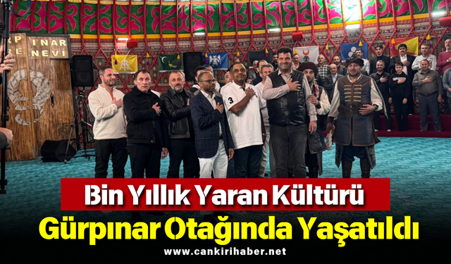 Bin Yıllık Yaran Kültürü Gürpınar Otağında Yaşatıldı