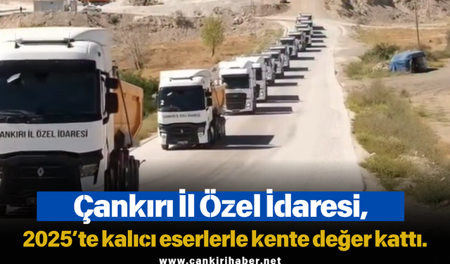 İl Özel İdaresi, 2025’te kalıcı eserlerle kente değer kattı.