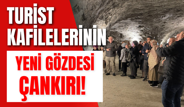 Turist Kafilelerinin Yeni Gözdesi Çankırı!