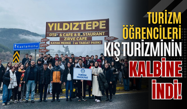 Turizm Öğrencileri Kış Turizminin Kalbine İndi!