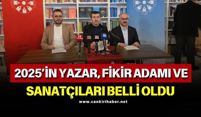 2025’İN YAZAR, FİKİR ADAMI VE SANATÇILARI BELLİ OLDU