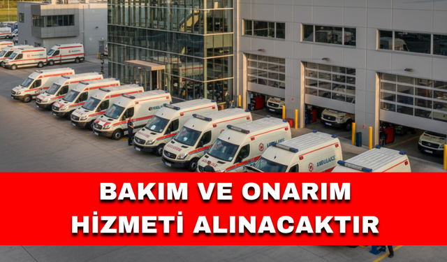 BAKIM VE ONARIM HİZMETİ ALINACAKTIR