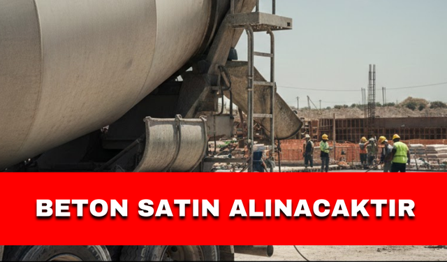 BETON SATIN ALINACAKTIR