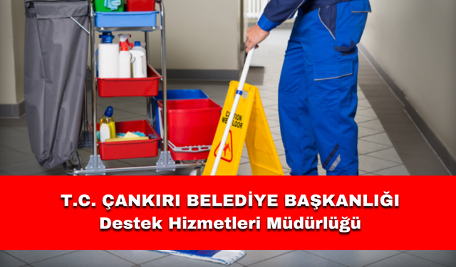 T.C. ÇANKIRI BELEDİYE BAŞKANLIĞI Destek Hizmetleri Müdürlüğü
