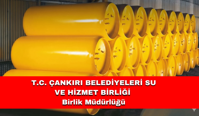 T.C. ÇANKIRI BELEDİYELERİ SU VE HİZMET BİRLİĞİ Birlik Müdürlüğü