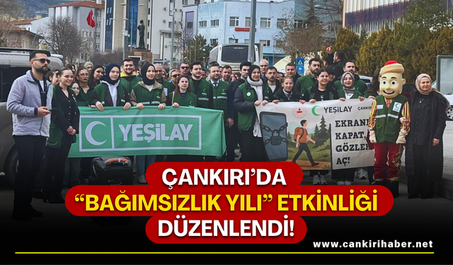 Çankırı’da “Bağımsızlık Yılı” Etkinliği Düzenlendi!