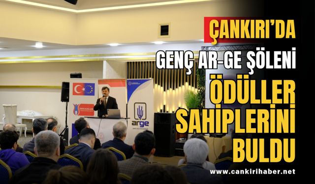 Çankırı’da Genç AR-GE Şöleni: Ödüller Sahiplerini Buldu
