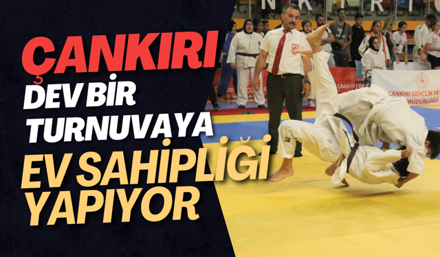 Çankırı Dev Bir Turnuvaya Ev Sahipliği Yapıyor