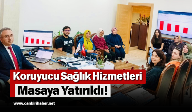 Koruyucu Sağlık Hizmetleri Masaya Yatırıldı!