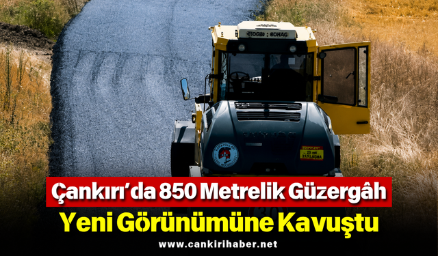 Çankırı’da 850 Metrelik Güzergâh Yeni Görünümüne Kavuştu