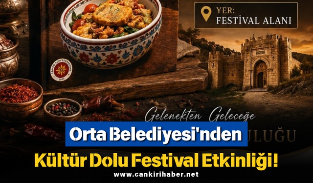 Orta Belediyesi'nden Kültür Dolu Festival Etkinliği!