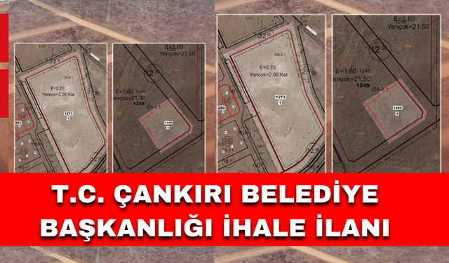 T.C. ÇANKIRI BELEDİYE BAŞKANLIĞI İHALE İLANI