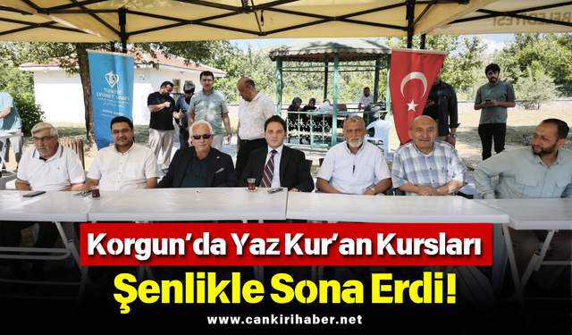 Korgun’da Yaz Kur’an Kursları Şenlikle Sona Erdi!