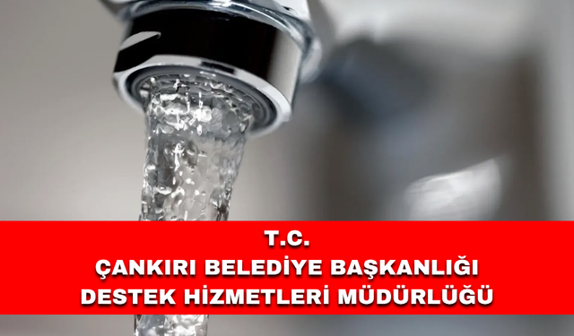 T.C.ÇANKIRI BELEDİYE BAŞKANLIĞI Destek Hizmetleri Müdürlüğü