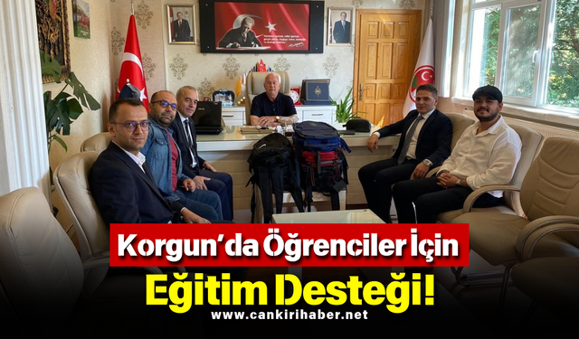 Korgun’da Öğrenciler İçin Eğitim Desteği!