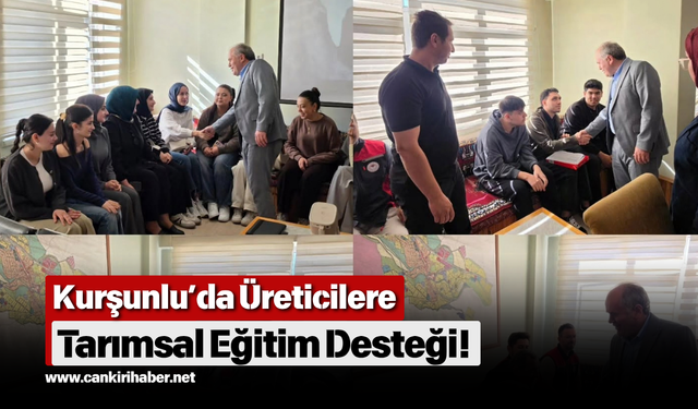 Kurşunlu’da Üreticilere Tarımsal Eğitim Desteği!