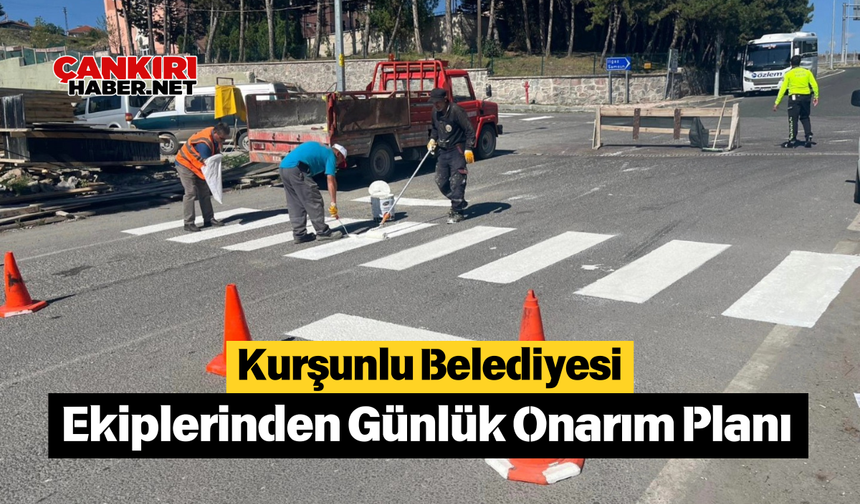 Kurşunlu Belediyesi Ekiplerinden Günlük Onarım Planı