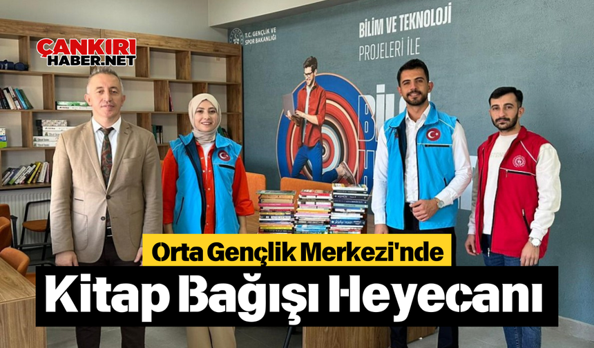 Orta Gençlik Merkezi'nde Kitap Bağışı Heyecanı